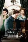 Interlude In Prague