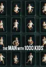 El hombre de los 1000 hijos