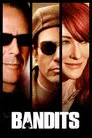Bandits (Bandidos)