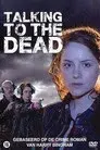 Talking to the Dead
