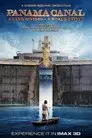 Panama Canal in 3D a Land Divided a World United