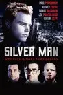 Silver Man