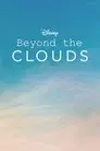 Beyond the Clouds