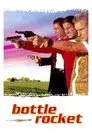 Bottle Rocket (Ladrón que roba a ladrón)