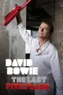David Bowie: Los últimos cinco años