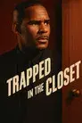 Trapped in the Closet