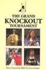 The Grand Knockout Tournament