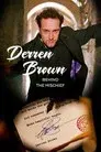 Derren Brown: Behind the Mischief