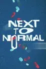 Next to Normal