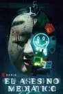 El asesino mediático