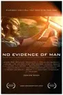 No Evidence of Man