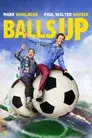 Balls Up: Con un par