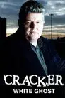 Cracker: White Ghost