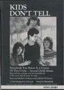 Kids Don't Tell