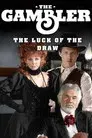 The Gambler Returns: The Luck of the Draw