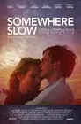 Somewhere Slow