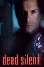 Dead Silent