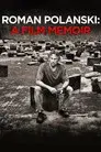 Confesiones de Roman Polanski