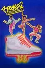 Breakdance 2: Electric Boogaloo
