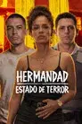 Hermandad: Estado de terror