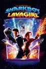 Las aventuras de Sharkboy y Lavagirl