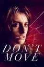No te muevas