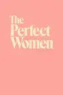 The Perfect Women