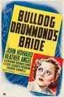 Bulldog Drummond's Bride