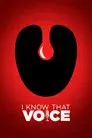 I Know That Voice