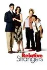 Relative strangers (Una familia casi perfecta)