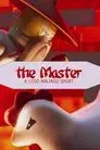 The Master: A LEGO Ninjago Short