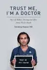 Trust Me, I'm a Doctor
