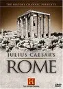 The History Channel Presents: Julius Caesar's Rome