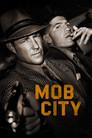 Mob City