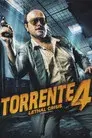 Torrente 4: Lethal crisis