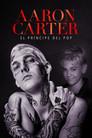 Aaron Carter: El príncipe del pop