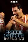 Freddie Mercury: El show final