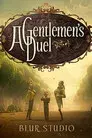A Gentlemen's Duel