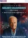 Kelsey Grammer's Historic Battles for America