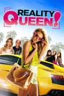 Reality Queen!
