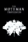 Mothman, la última profecía