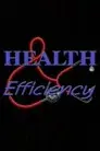 Health and Efficiency