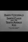 Santa Claus and the Tenth Avenue Kid