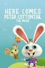 Here Comes Peter Cottontail: The Movie