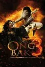 Ong Bak 3: La Batalla Final