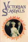 Victorian Scandals