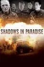 Shadows in Paradise