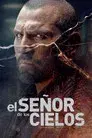 El señor de los cielos