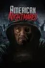 American Nightmares