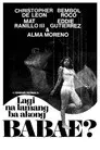 Lagi na Lamang ba Akong Babae?